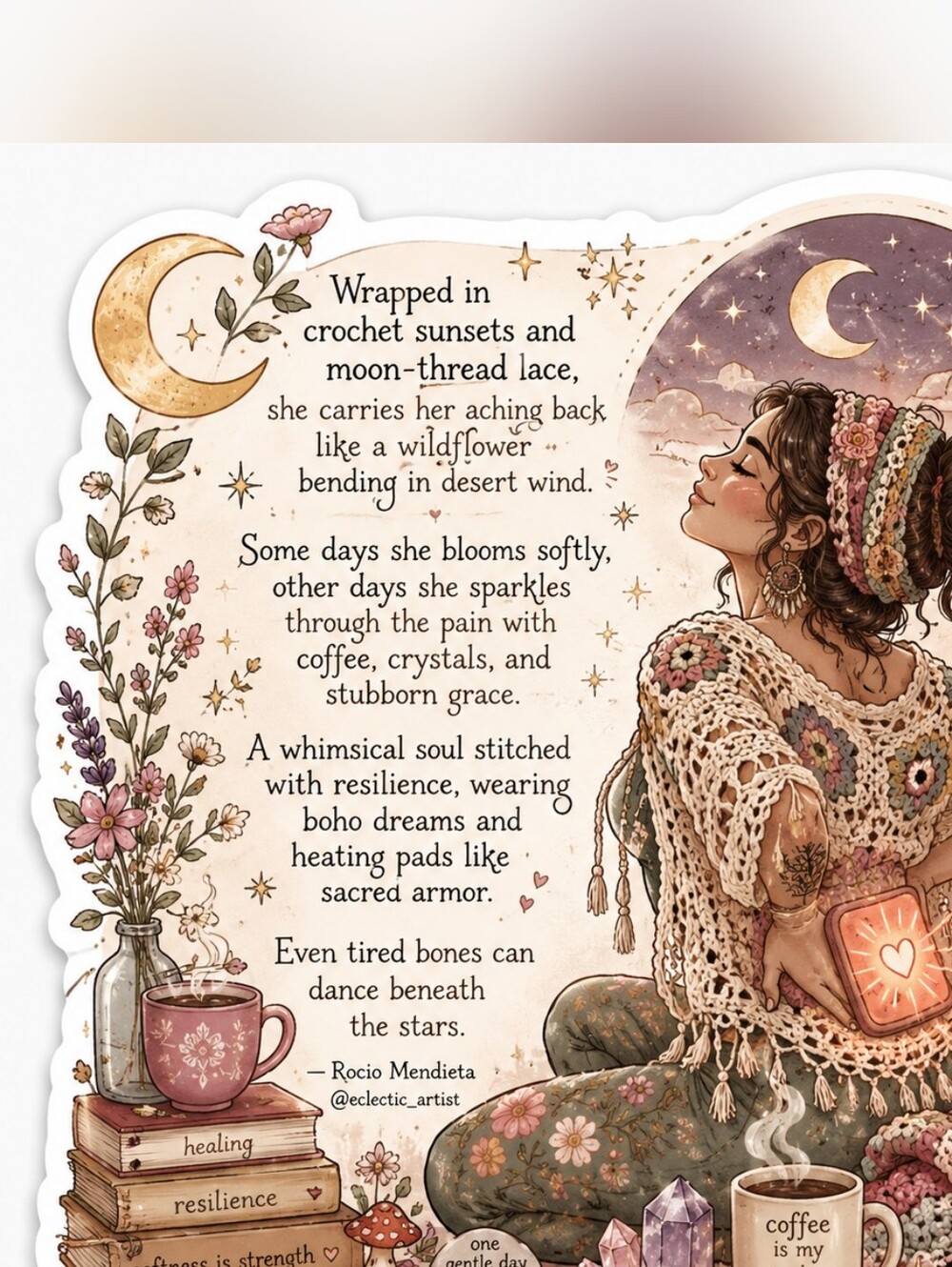 Hand Crafted Boho Laptop Sticker Resilience Poem for Chronic Pain Warriors 2.5"